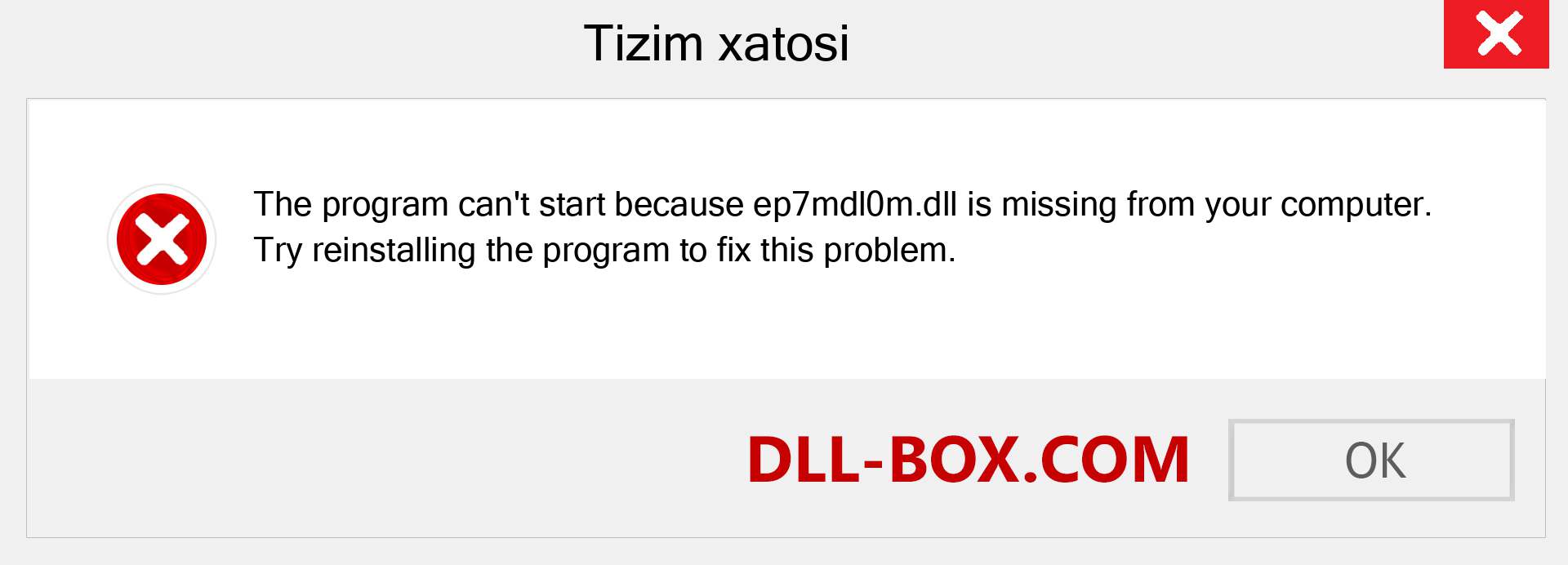 ep7mdl0m.dll fayli yo'qolganmi?. Windows 7, 8, 10 uchun yuklab olish - Windowsda ep7mdl0m dll etishmayotgan xatoni tuzating, rasmlar, rasmlar